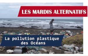 Lire la suite à propos de l’article Pollution plastique des Océans • Mardi Alternatif du 12 Mars